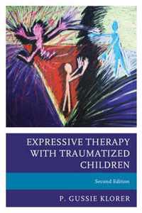 Expressive Therapy with Traumatized Children