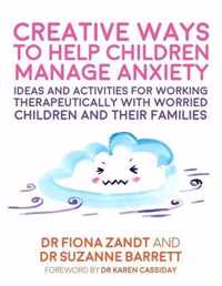 Creative Ways to Help Children Manage Anxiety