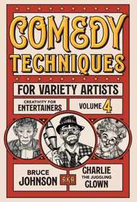 Comedy Techniques for Variety Artists