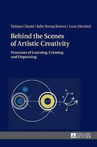 Behind the Scenes of Artistic Creativity