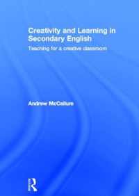 Creativity and Learning in Secondary English