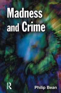 Madness and Crime