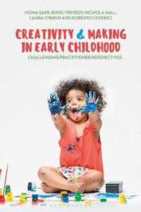 Creativity and Making in Early Childhood