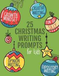 25 Christmas Writing Prompts for Kids