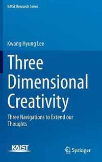 Three Dimensional Creativity