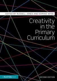 Creativity in the Primary Curriculum