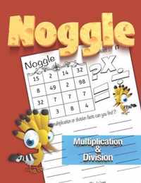 Noggle: Noggle Multiplication & Division