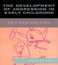 The Development of Aggression in Early Childhood