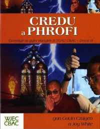 Credu a Phrofi