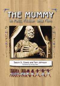 The Mummy in Fact, Fiction and Film