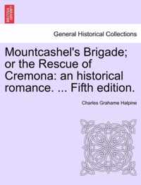 Mountcashel's Brigade; Or the Rescue of Cremona