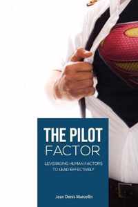 The Pilot Factor