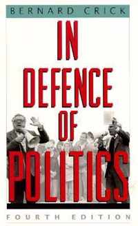 In Defence of Politics