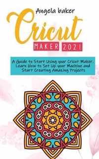 Cricut maker 2021