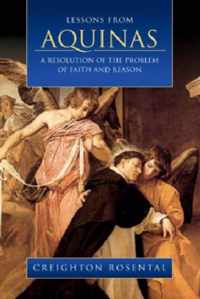 Aquinas's Resolution of the Problem of Faith and Reason