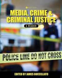 Media, Crime, and Criminal Justice