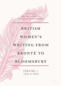 British Women's Writing from Brontë to Bloomsbury, Volume 1: 1840s and 1850s