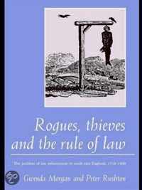 Rogues, Thieves And the Rule of Law