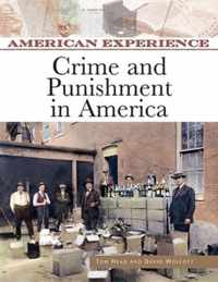 Crime and Punishment in America