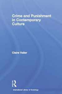 Crime and Punishment in Contemporary Culture