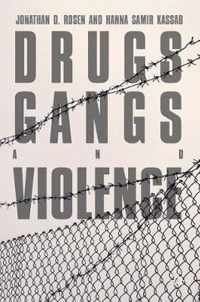 Drugs, Gangs, and Violence