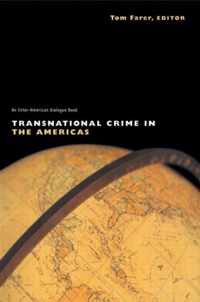 Transnational Crime In The Americas