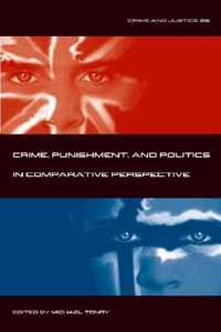 Crime And Justice V36 - Crime, Punishment In Comparative Perspective