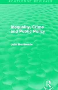 Inequality, Crime and Public Policy (Routledge Revivals)