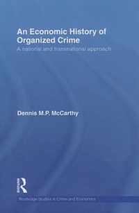 An Economic History of Organized Crime