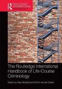 The Routledge International Handbook of Life-Course Criminology