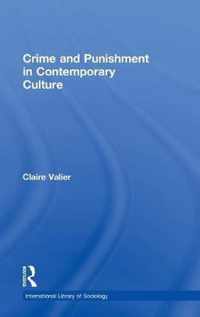 Crime and Punishment in Contemporary Culture