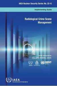 Radiological crime scene management