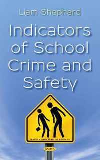 Indicators of School Crime and Safety