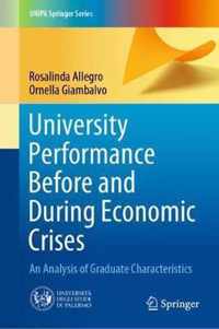 University Performance Before and During Economic Crises