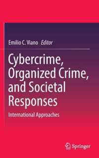 Cybercrime, Organized Crime, and Societal Responses