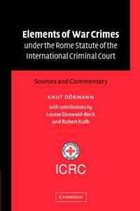 Elements of War Crimes Under the Rome Statute of the International Criminal Court