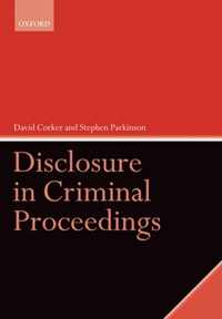 Disclosure In Criminal Proceedings