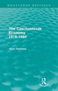 The Czechoslovak Economy 1918-1980 (Routledge Revivals)