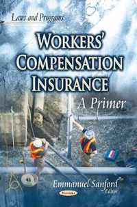 Workers Compensation Insurance