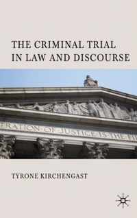 The Criminal Trial in Law and Discourse