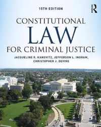 Constitutional Law for Criminal Justice