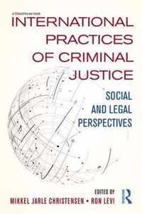 International Practices of Criminal Justice