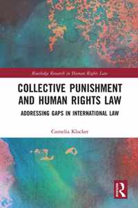 Collective Punishment and Human Rights Law