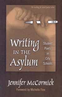 Writing In The Asylum