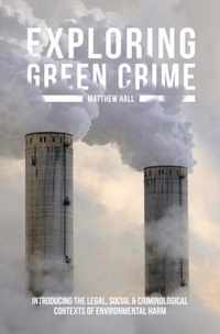 Exploring Green Crime