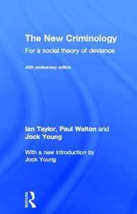 The New Criminology