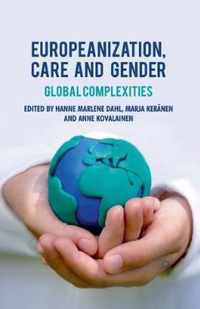 Europeanization, Care and Gender