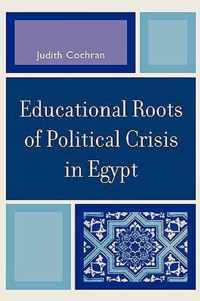 Educational Roots of Political Crisis in Egypt