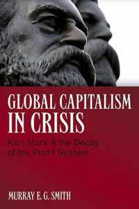 Global Capitalism in Crisis