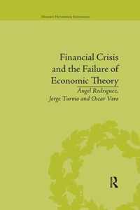 Financial Crisis and the Failure of Economic Theory